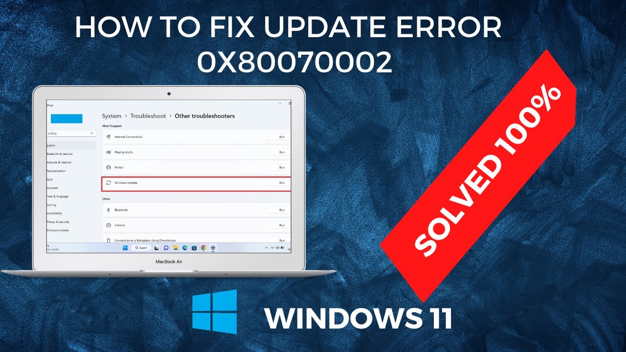 How to Fix Windows Update Error 0x80070002